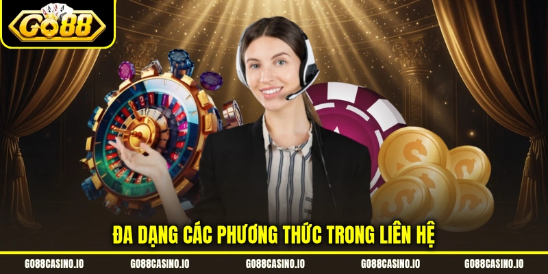Liên Hệ GO88 2 Đa dạng các phương thức trong liên hệ